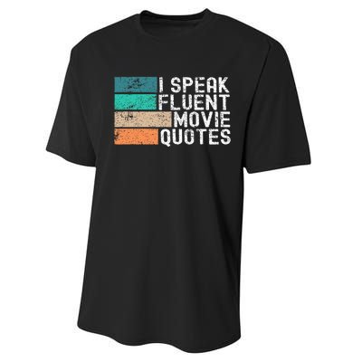 I Speak Fluent Movie Quotes Funny Sarcastic Movies Lovers Performance Sprint T-Shirt