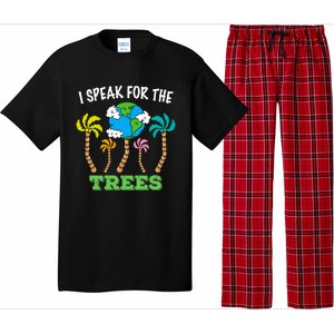 I Speak For Trees Earth Day Save Earth Inspiration Funny Gift Pajama Set