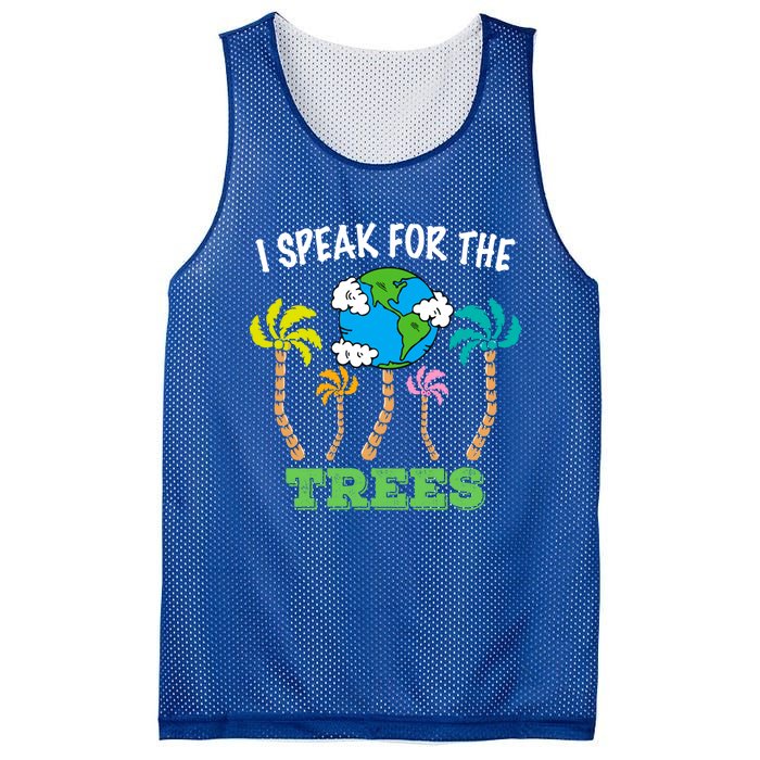 I Speak For Trees Earth Day Save Earth Inspiration Funny Gift Mesh Reversible Basketball Jersey Tank