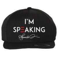 IM Speaking Female Empowerment Phrase Wool Snapback Cap