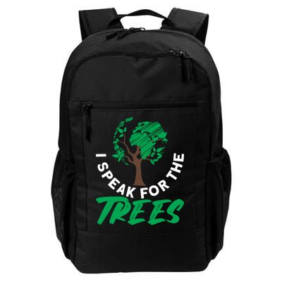 I Speak For The Trees Earth Day Love Cool Gift Backpack