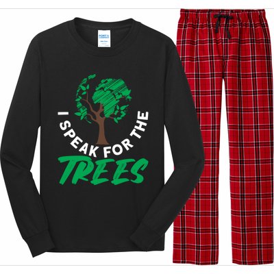 I Speak For The Trees Earth Day Love Cool Gift Long Sleeve Pajama Set