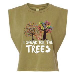 I Speak For The Trees Earth Day Planet Save The Earth Hippie Gift Garment-Dyed Women's Muscle Tee