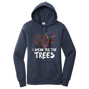 I Speak For The Trees Earth Day Planet Save The Earth Hippie Gift Women's Pullover Hoodie