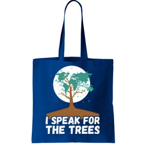 I Speak For The Trees Earth Day Save The Planet Gift Tote Bag