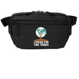 I Speak For The Trees Earth Day Save The Planet Gift Crossbody Pack