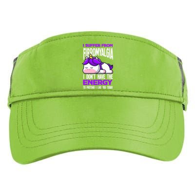 I Suffer From Fibromyalgia Funny Fibromyalgia Warrior Cool Gift Adult Drive Performance Visor