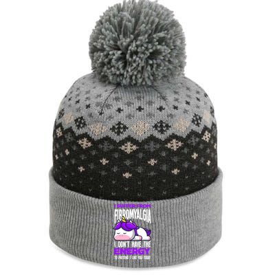 I Suffer From Fibromyalgia Funny Fibromyalgia Warrior Cool Gift The Baniff Cuffed Pom Beanie