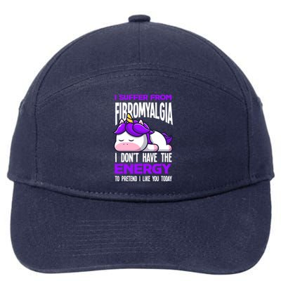 I Suffer From Fibromyalgia Funny Fibromyalgia Warrior Cool Gift 7-Panel Snapback Hat