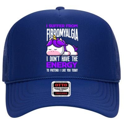 I Suffer From Fibromyalgia Funny Fibromyalgia Warrior Cool Gift High Crown Mesh Back Trucker Hat