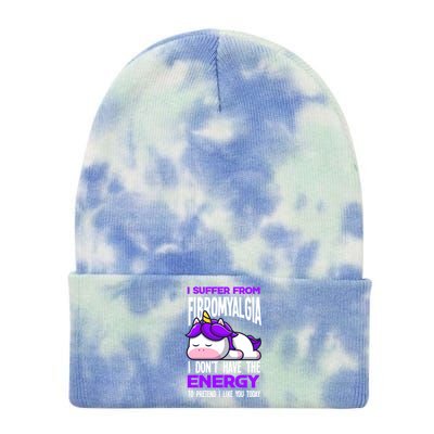 I Suffer From Fibromyalgia Funny Fibromyalgia Warrior Cool Gift Tie Dye 12in Knit Beanie