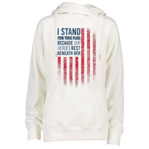 I Stand For This Flag Because Our Heroes Rest Beneath Her Womens Funnel Neck Pullover Hood