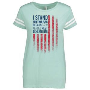 I Stand For This Flag Because Our Heroes Rest Beneath Her Enza Ladies Jersey Football T-Shirt