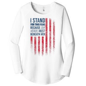 I Stand For This Flag Because Our Heroes Rest Beneath Her Women's Perfect Tri Tunic Long Sleeve Shirt