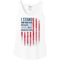 I Stand For This Flag Because Our Heroes Rest Beneath Her Ladies Essential Tank