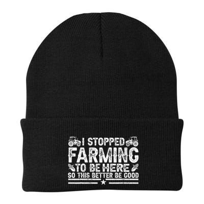 I Stopped Farming To Be Here This Better Be Good Beanie