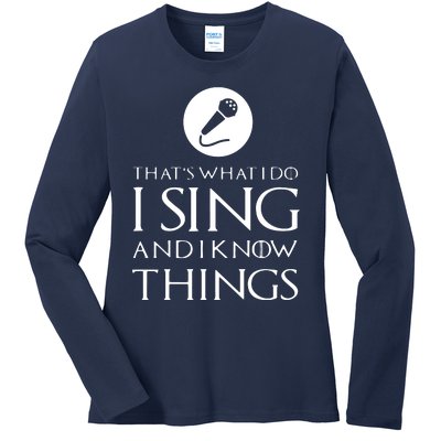 I Sing Funny Singer Singing T Gift Ladies Long Sleeve Shirt