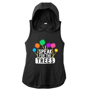 I Speak For The Tree Earth Day Inspiration Hippie Funny Gift Ladies PosiCharge Tri-Blend Wicking Draft Hoodie Tank