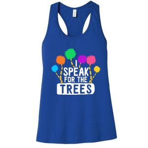 I Speak For The Tree Earth Day Inspiration Hippie Funny Gift Women's Racerback Tank