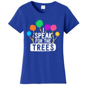 I Speak For The Tree Earth Day Inspiration Hippie Funny Gift Women's T-Shirt