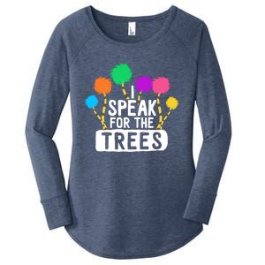 I Speak For The Tree Earth Day Inspiration Hippie Funny Gift Women's Perfect Tri Tunic Long Sleeve Shirt