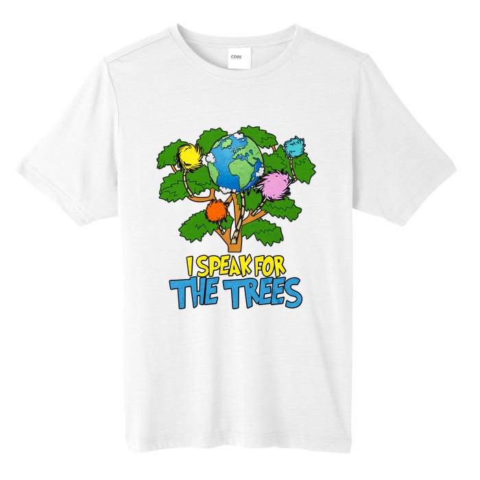 I Speak For The Trees Earth Day Save The Planet Save Earth Inspiration Tall Fusion ChromaSoft Performance T-Shirt