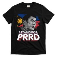 I Stand for PRRD Supporter Digong Duterte Philippine DU30 T-Shirt
