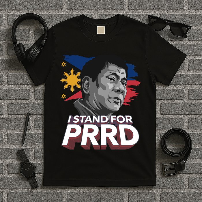 I Stand for PRRD Supporter Digong Duterte Philippine DU30 T-Shirt