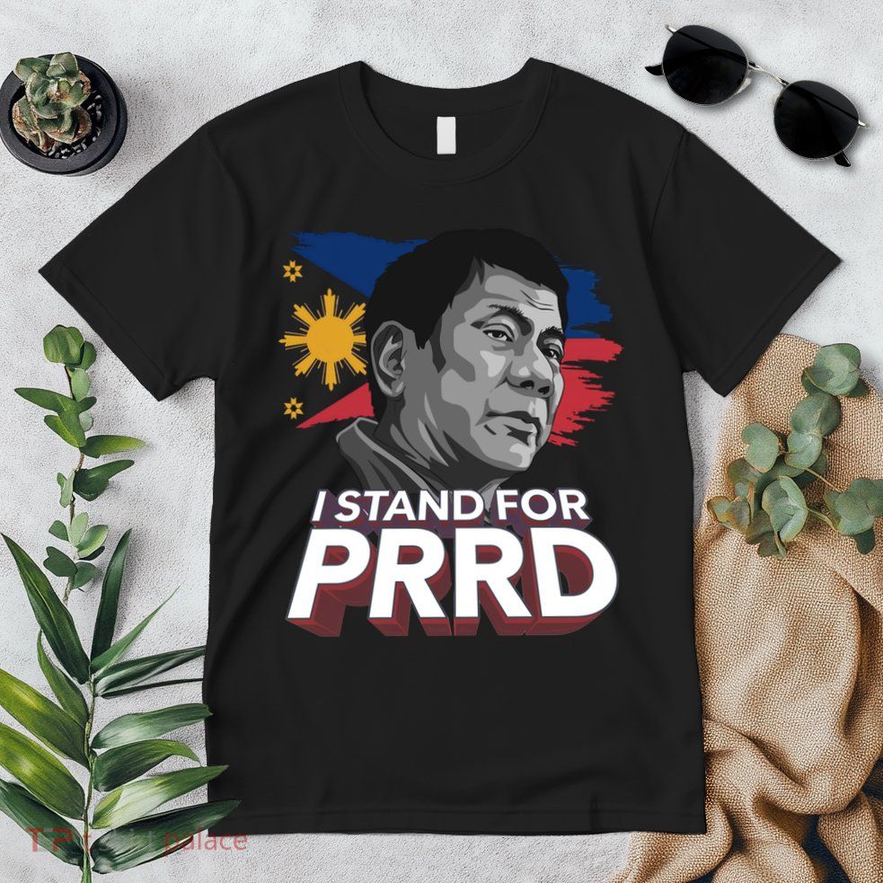 I Stand for PRRD Supporter Digong Duterte Philippine DU30 Premium T-Shirt