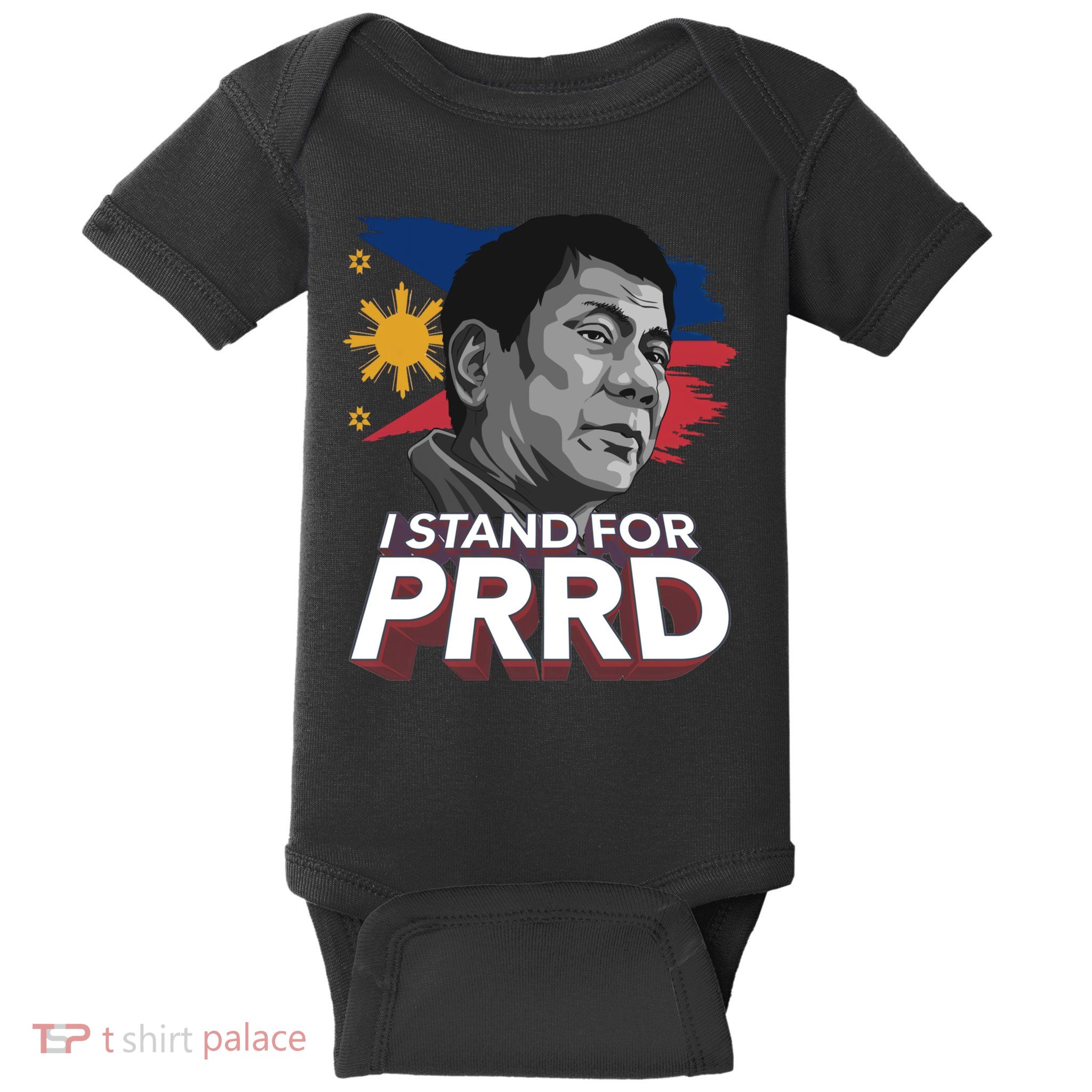 I Stand for PRRD Supporter Digong Duterte Philippine DU30 Baby Bodysuit