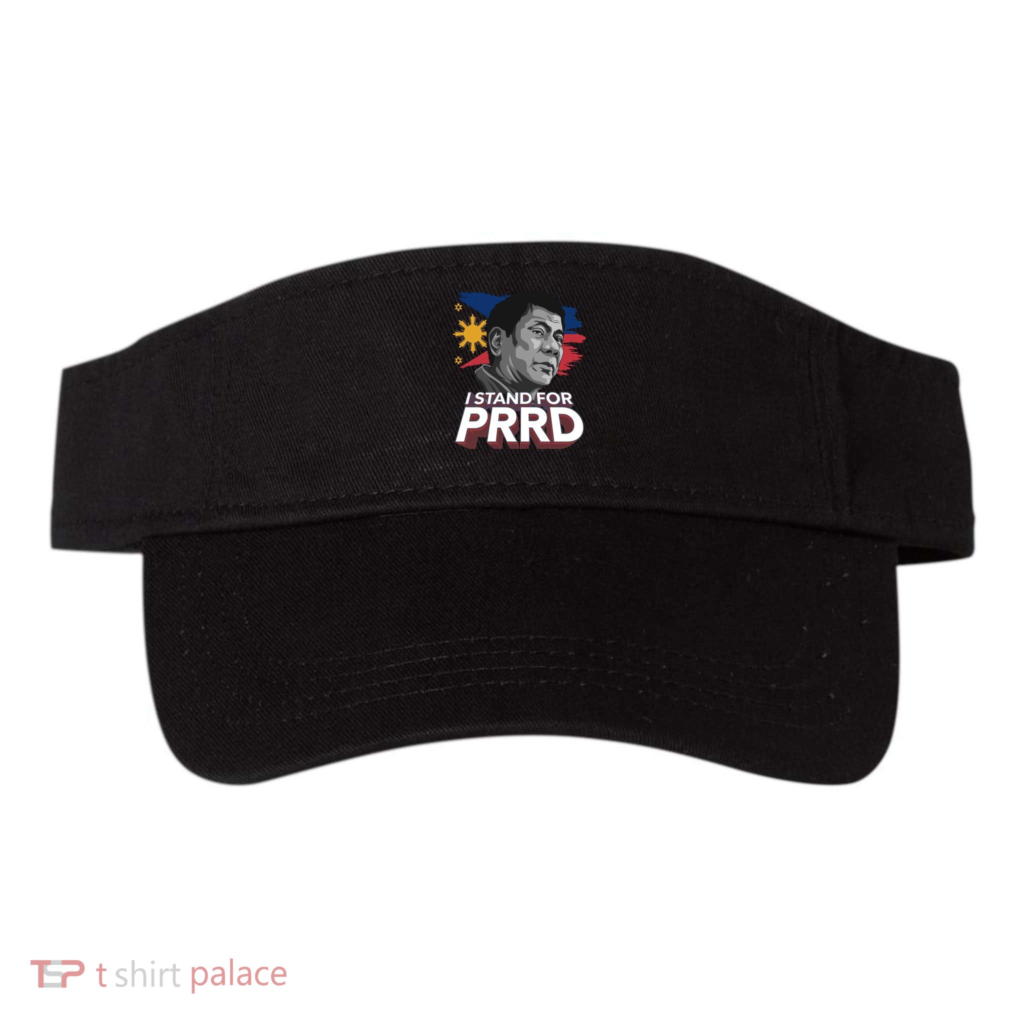 I Stand for PRRD Supporter Digong Duterte Philippine DU30 Visor
