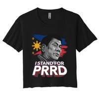 I Stand for PRRD Supporter Digong Duterte Philippine DU30 Women's Crop Top Tee