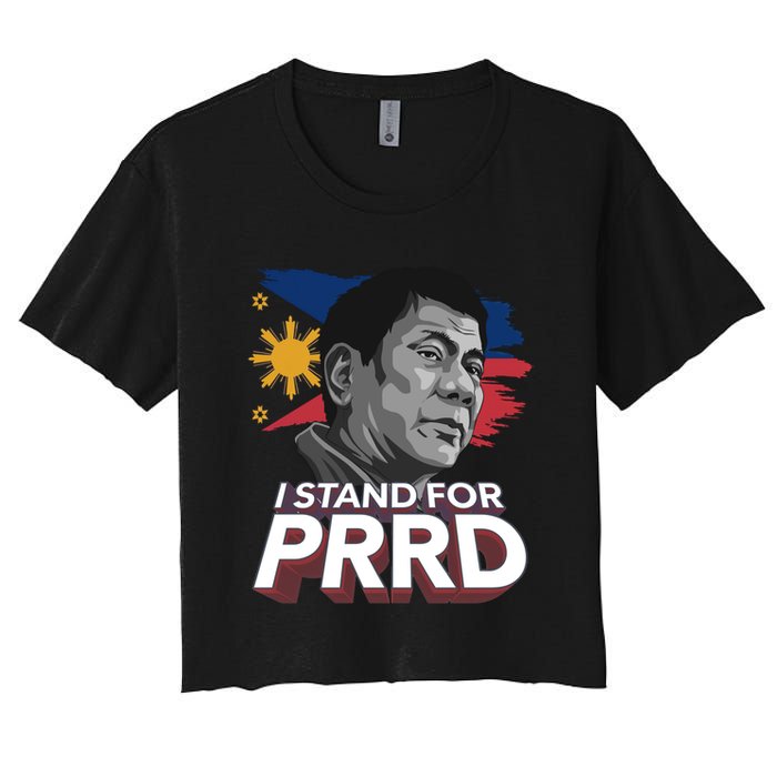I Stand for PRRD Supporter Digong Duterte Philippine DU30 Women's Crop Top Tee