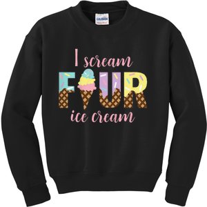 I Scream Four Ice Cream 4th Birthday Kids Sweatshirt