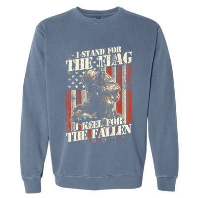 I Stand For The Flag Kneel For The Fallen Memorial Day Garment-Dyed Sweatshirt
