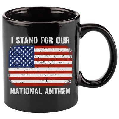 I Stand For Our National Anthem Usa Flag Conservative Gift 11oz C Handle Ceramic Mug