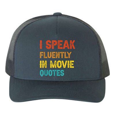 I Speak Fluently In Movie Quotes Funny Essential Yupoong Adult 5-Panel Trucker Hat