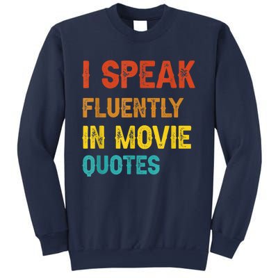 I Speak Fluently In Movie Quotes Funny Essential Sweatshirt