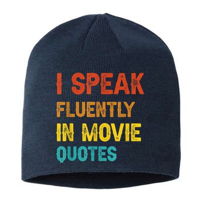 I Speak Fluently In Movie Quotes Funny Essential Sustainable Beanie