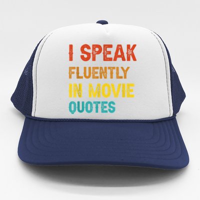 I Speak Fluently In Movie Quotes Funny Essential Trucker Hat