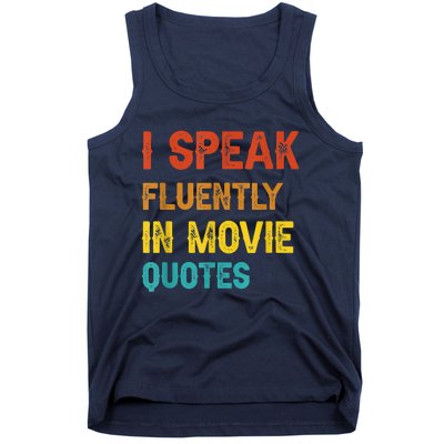 I Speak Fluently In Movie Quotes Funny Essential Tank Top