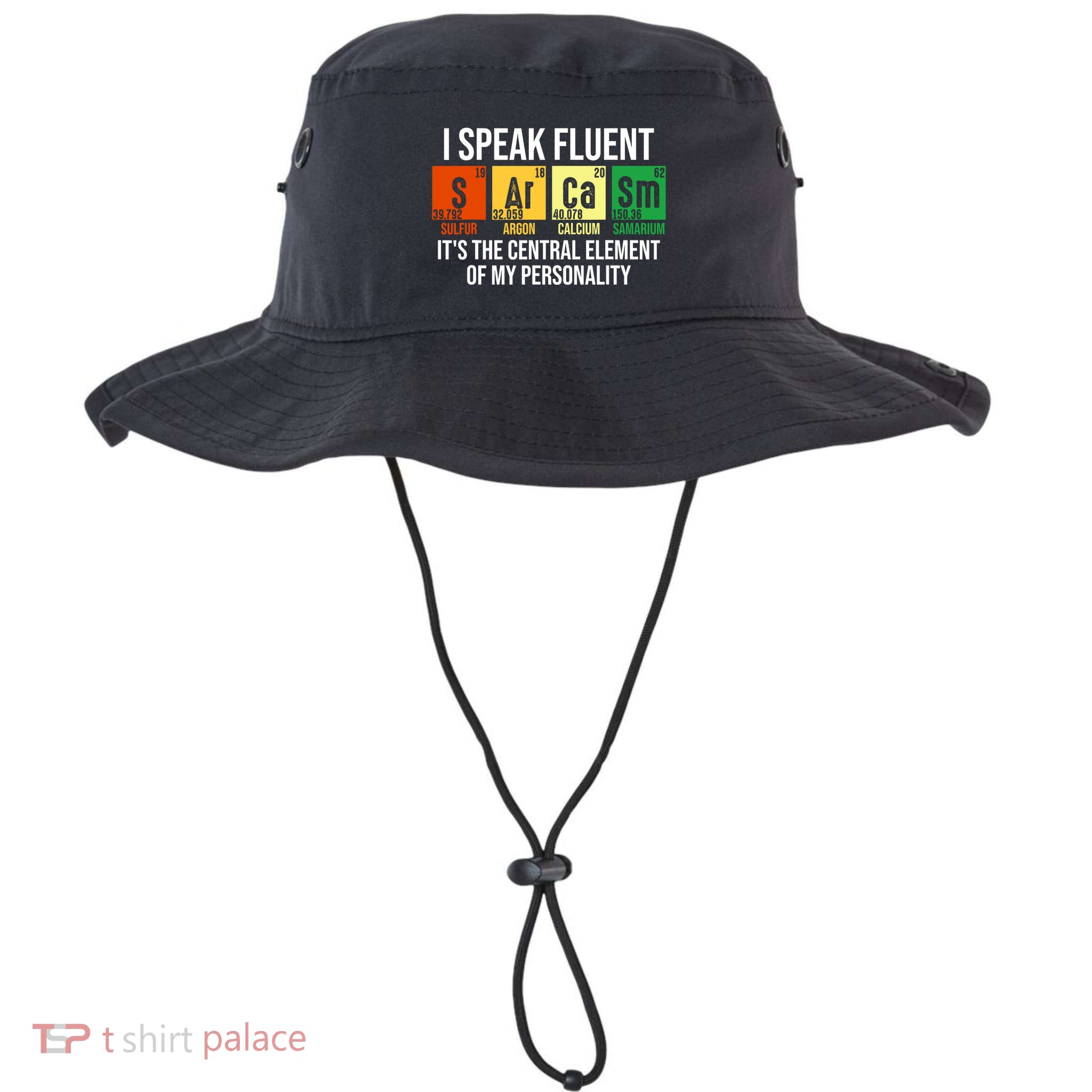 I Speak Fluent Sarcasm Funny Science Teacher Nerd Gift Legacy Cool Fit Booney Bucket Hat