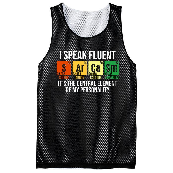 I Speak Fluent Sarcasm Funny Science Teacher Nerd Gift Mesh Reversible Basketball Jersey Tank