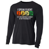 I Speak Fluent Sarcasm Funny Science Teacher Nerd Gift Cooling Performance Long Sleeve Crew