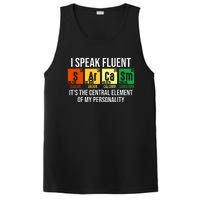 I Speak Fluent Sarcasm Funny Science Teacher Nerd Gift PosiCharge Competitor Tank