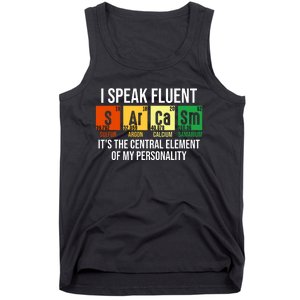 I Speak Fluent Sarcasm Funny Science Teacher Nerd Gift Tank Top