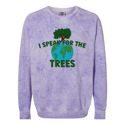 I Speak For Trees Earth Day Save Earth Inspiration Hippi Great Gift Colorblast Crewneck Sweatshirt