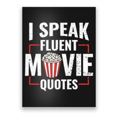 I Speak Fluent Movie Quotes Popcorn Cinema Lover Poster