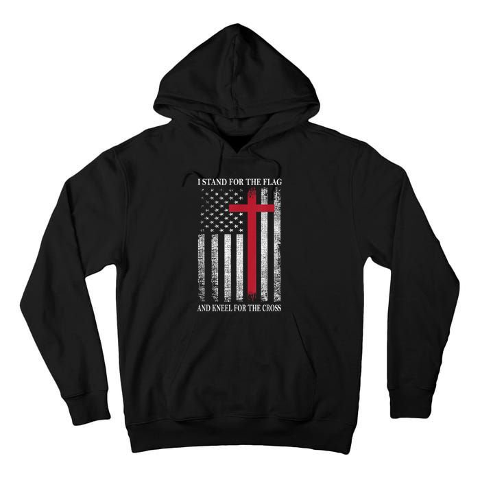 I Stand For The Flag And Kneel For The Cross USA Flag Tall Hoodie