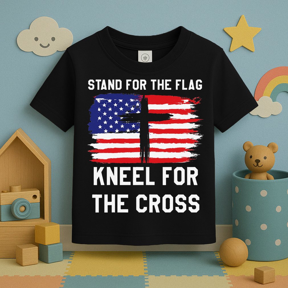 I Stand For The Flag Kneel For The Cross Patriotic Christian Toddler T-Shirt